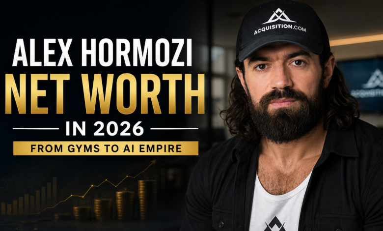Alex Hormozi net worth in 2026, showing his wealth journey from gyms to AI and business investments