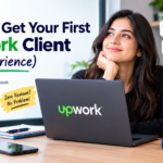 How to get your first Upwork client with no experience in 2026